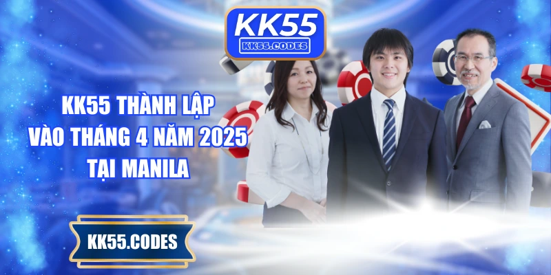 KK55 thành lập vào tháng 4 năm 2025 tại Manila